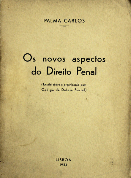 OS NOVOS ASPECTOS DO DIREITO PENAL.