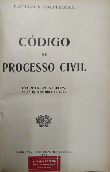 CÃ“DIGO DE PROCESSO CIVIL. DECRETO-LEI NÂº 44 129, DE 28 DE DEZEMBRO DE 1961.