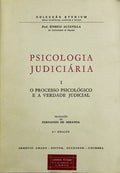 PSICOLOGIA  JUDICIÃRIA. [II PERSONAGENS DO PROCESSO PENAL].