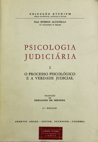 PSICOLOGIA  JUDICIÃRIA. [II PERSONAGENS DO PROCESSO PENAL].