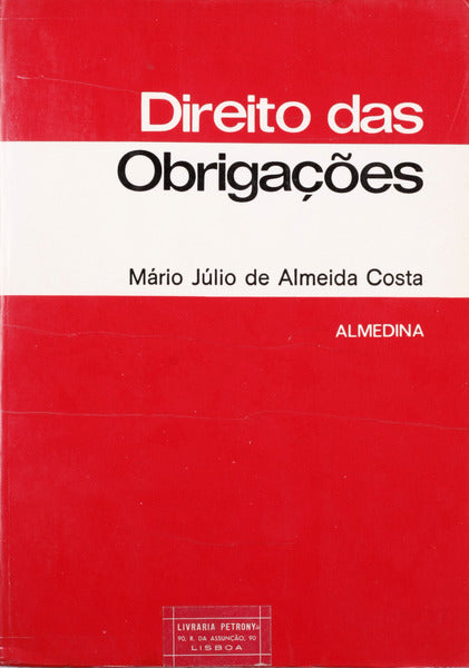 DIREITO DAS OBRIGAÃ‡Ã•ES. [3.Âª EDIÃ‡ÃƒO]