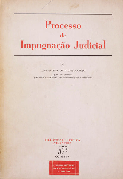 PROCESSO DE IMPUGNAÃ‡ÃƒO JUDICIAL.