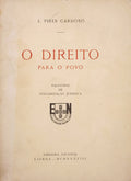 O DIREITO PARA O POVO. [DEDICATÃ“RIA DO AUTOR]