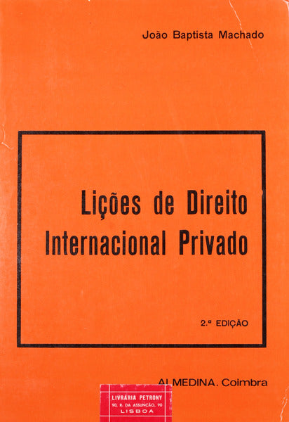 LIÃ‡Ã•ES DE DIREITO INTERNACIONAL PRIVADO. [2.Âª EDIÃ‡ÃƒO]
