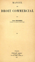 MANUEL DE DROIT COMMERCIAL. [2 VOLS.]