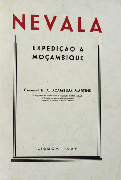 NEVALA. EXPEDIÃ‡ÃƒO A MOÃ‡AMBIQUE.
