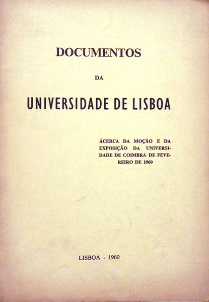 DOCUMENTOS DA UNIVERSIDADE DE LISBOA.