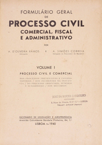 FORMULÃRIO GERAL DE PROCESSO CIVIL, COMERCIAL, FISCAL E ADMINISTRATIVO. [1.Âª EDIÃ‡ÃƒO]