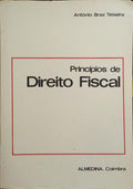 PRINCÃPIOS DE DIREITO FISCAL. [2.Âª EDIÃ‡ÃƒO]