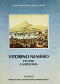 VITORINO NEMÃ‰SIO. ESTUDO E ANTOLOGIA. [1.Âª EDIÃ‡ÃƒO]