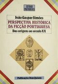 PERSPECTIVA HISTÃ“RICA DA FICÃ‡ÃƒO PORTUGUESA.