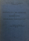ESTATUTO DO OFICIAL DO EXÃ‰RCITO E LEGISLAÃ‡ÃƒO COMPLEMENTAR