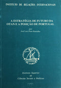 A ESTRATÃ‰GIA DE FUTURO DA OTAN E A POSIÃ‡ÃƒO DE PORTUGAL