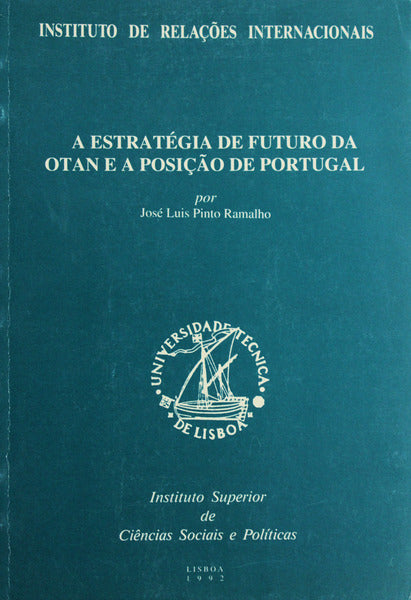 A ESTRATÃ‰GIA DE FUTURO DA OTAN E A POSIÃ‡ÃƒO DE PORTUGAL