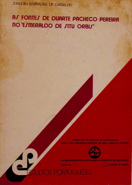 AS FONTES DE DUARTE PACHECO PEREIRA NO Â«ESMERALDO DE SITU ORBISÂ».