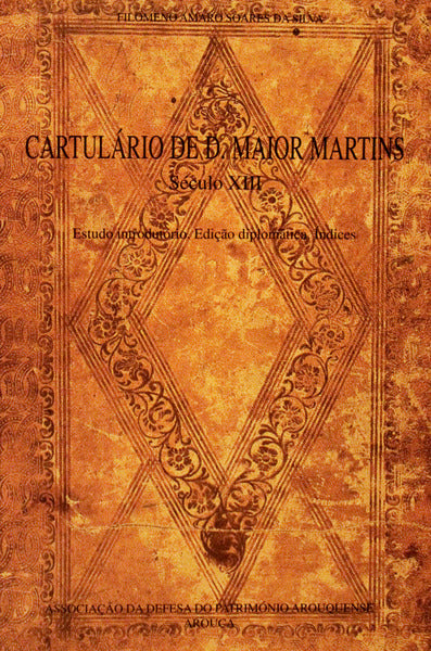 CARTULÃRIO DE D. MAIOR MARTINS