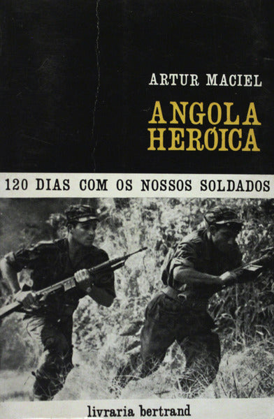 ANGOLA HERÃ“ICA.