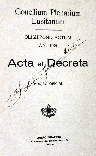 CONCILIUM PLENARIUM LUSITANUM. OLISIPONE ACTUM AN. 1926. ACTA ET DECRETA.