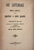 AS LOTERIAS MEIO ÃšNICO DE SE APANHAR A SORTE GRANDE.