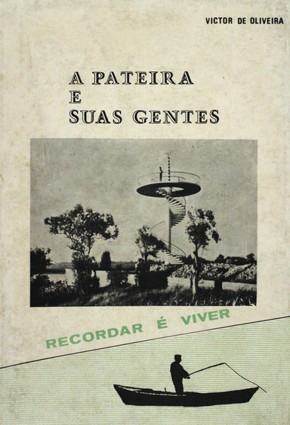 A PATEIRA E SUAS GENTES