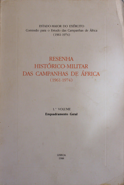 RESENHA HISTÃ“RICO-MILITAR DAS CAMPANHAS DE ÃFRICA (1961-1974). [30 VOLUMES]