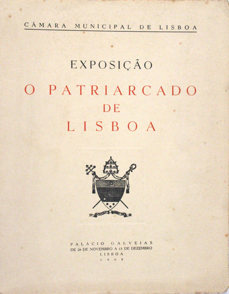 EXPOSIÃ‡ÃƒO O PATRIARCADO DE LISBOA