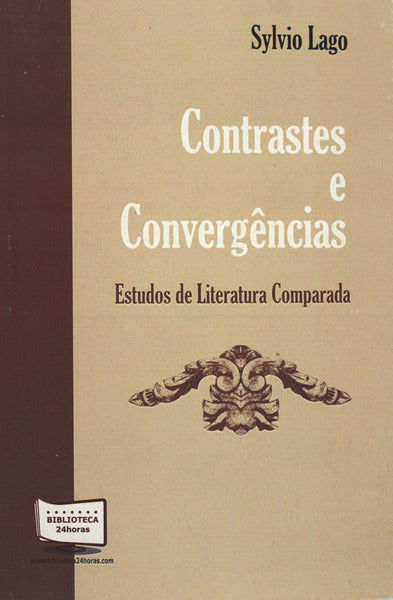CONTRASTES E CONVERGÃŠNCIAS.