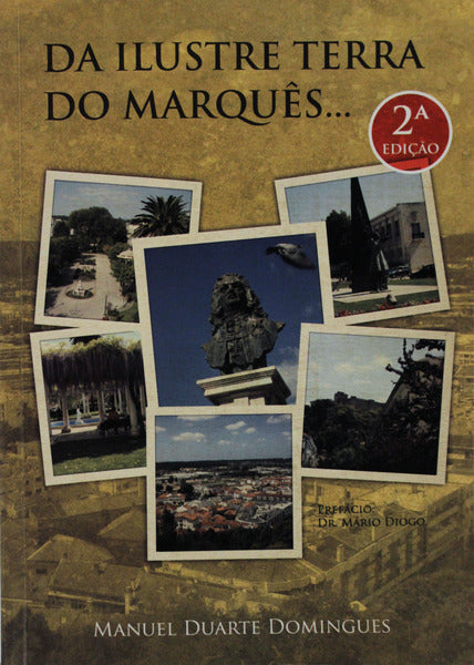 DA ILUSTRE TERRA DO MARQUÃŠS...