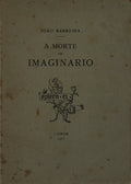 A MORTE DO IMAGINÃRIO.