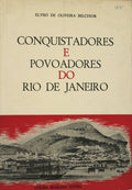 CONQUISTADORES E POVOADORES DO RIO DE JANEIRO.