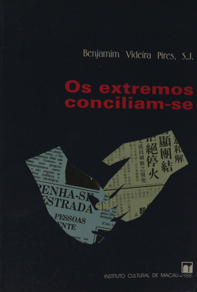 OS EXTREMOS CONCILIAM-SE.