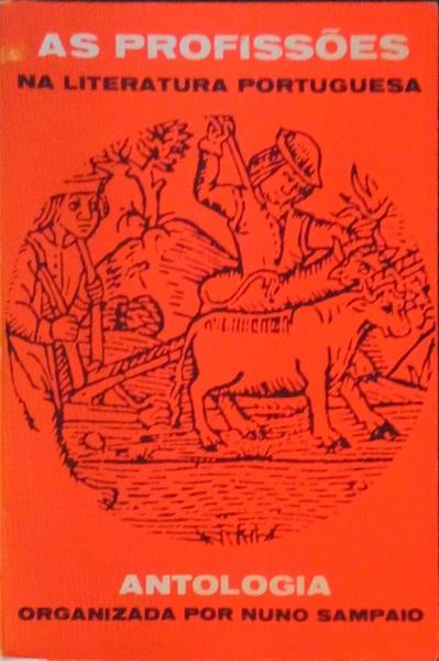 AS PROFISSÃ•ES NA LITERATURA PORTUGUESA.