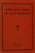 LEGISLAÃ‡ÃƒO GERAL DE ELECTRICIDADE.