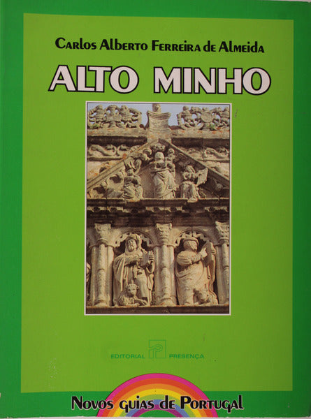 ALTO MINHO. [1.Âª EDIÃ‡ÃƒO]