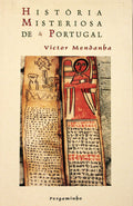 HISTÃ“RIA MISTERIOSA DE PORTUGAL.