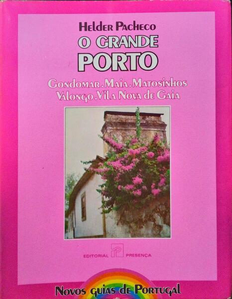 O GRANDE PORTO.