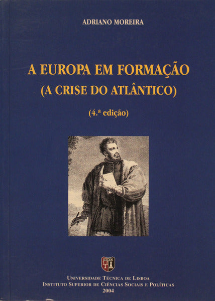 A EUROPA EM FORMAÃ‡ÃƒO (A CRISE DO ATLÃ‚NTICO).