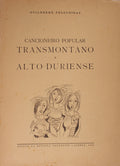 CANCIONEIRO POPULAR TRANSMONTANO E ALTO-DURIENSE.