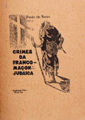CRIMES DA FRANCO-MAÃ‡ONARIA JUDÃICA.
