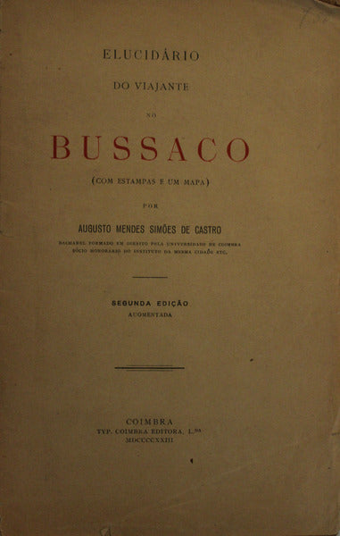 ELUCIDÃRIO DO VIAJANTE NO BUSSACO.
