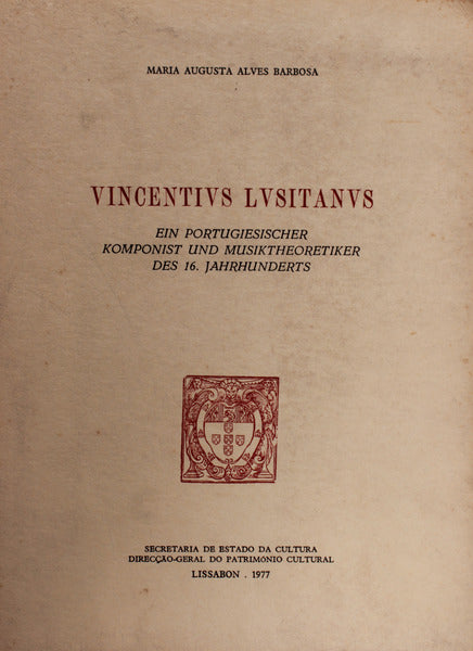 VINCENTIVS LVSITANVS.