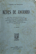 NEVES DE ANTANHO. [2.Âª EDIÃ‡ÃƒO]