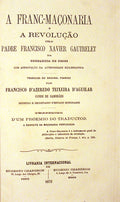 A FRANC-MAÃ‡ONARIA E A REVOLUÃ‡ÃƒO.