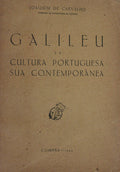 GALILEU E A CULTURA PORTUGUESA SUA CONTEMPORÃ‚NEA.