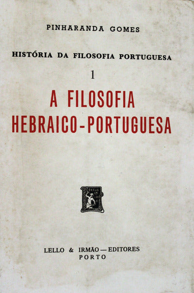 A FILOSOFIA HEBRAICO-PORTUGUESA.