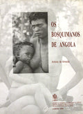OS BOSQUIMANOS DE ANGOLA.