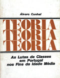 AS LUTAS DE CLASSES EM PORTUGAL NOS FINS DA IDADE MÃ‰DIA. [1.Âª EDIÃ‡ÃƒO]