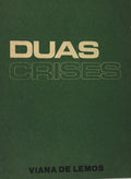 DUAS CRISES 1961 E 1974.