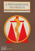 A RESPONSABILIDADE DOS MÃ‰DICOS.