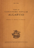 PARA O CANCIONEIRO POPULAR ALGARVIO.